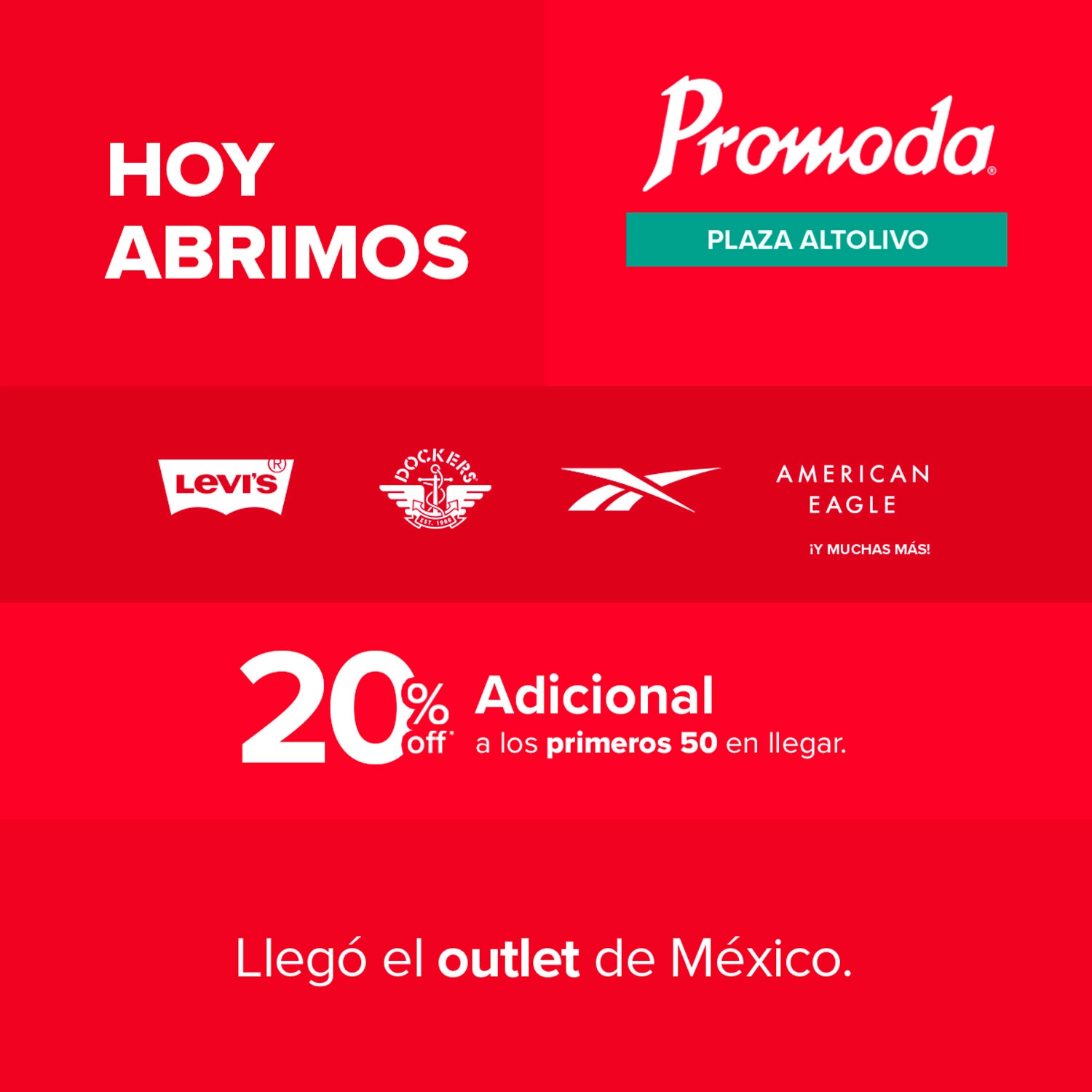 Promoda — Hoy abrimos 20% adicional